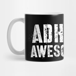 adhd is awesome Mug